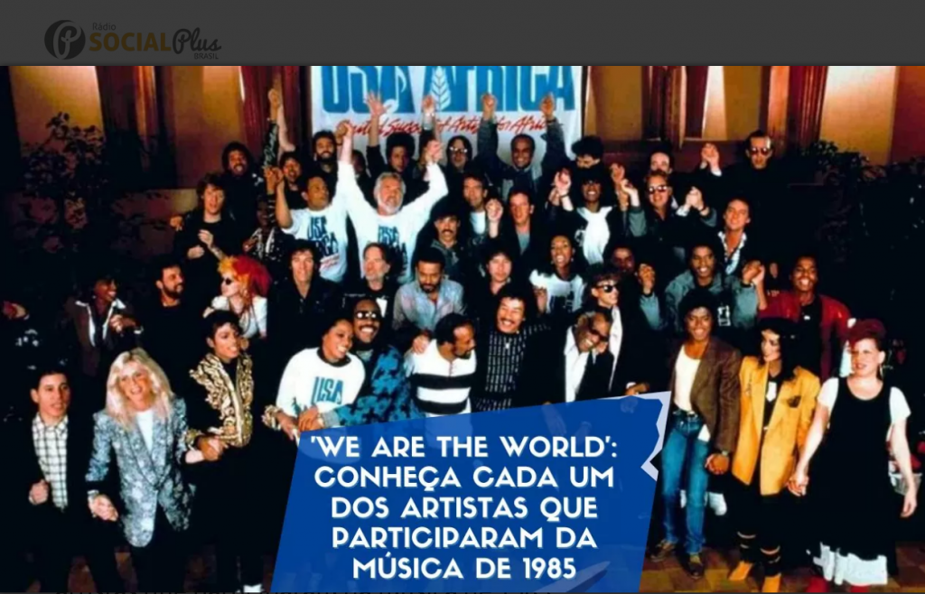 En 2025 se cumplen 40 años de la creación de “We are the world” 