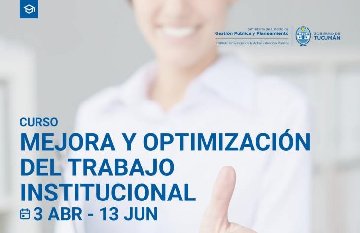 Capacitación para empleados públicos: se viene el curso de Mejora y Optimización del Trabajo Institucional