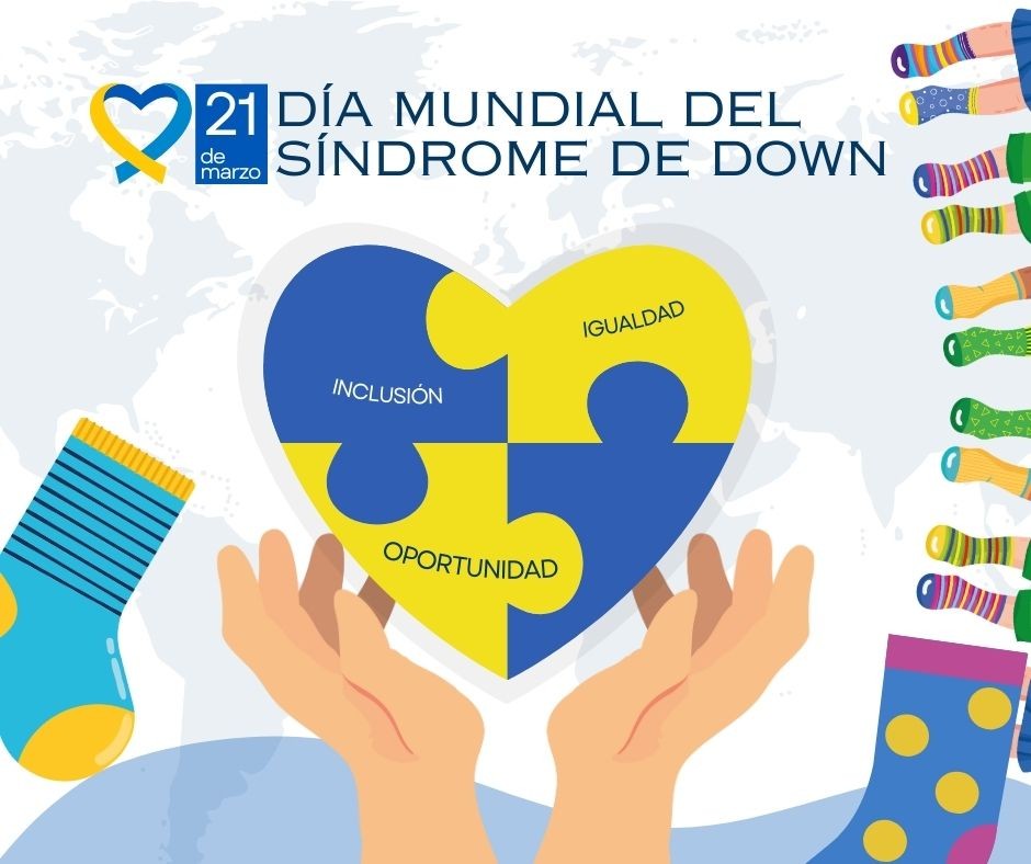 Día Mundial del Síndrome de Down: Inclusión e igualdad de oportunidades