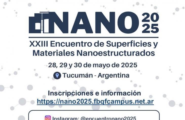 La nanotecnología reunirá en Tucumán a investigadores de todo el país