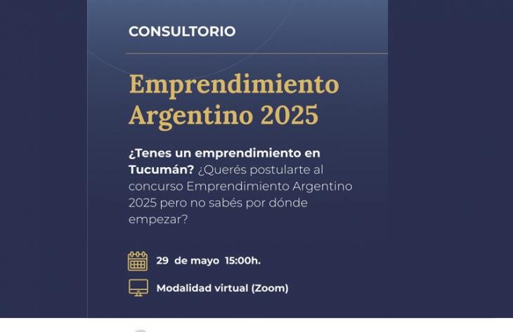Brindarán asistencia técnica para postularse en el Concurso Emprendimiento Argentino