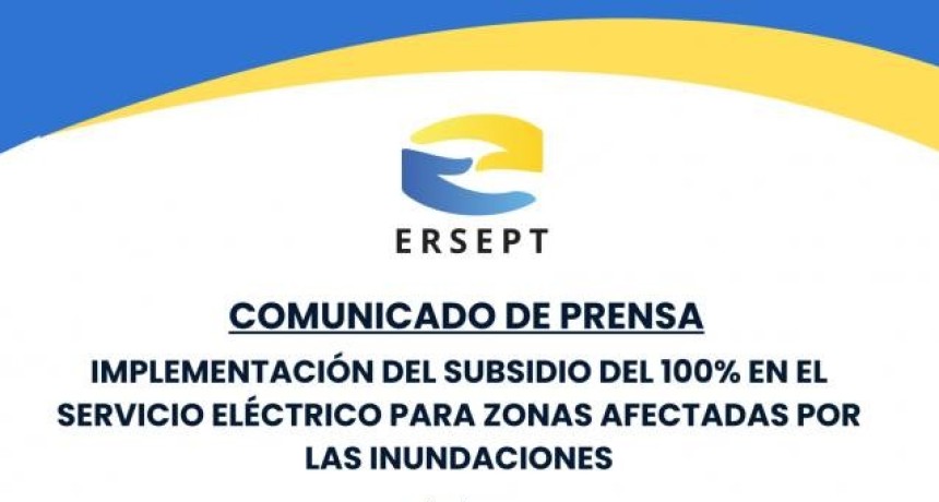 Ya est&aacute; disponible el subsidio del 100% en el servicio el&eacute;ctrico para zonas afectadas por inundaciones