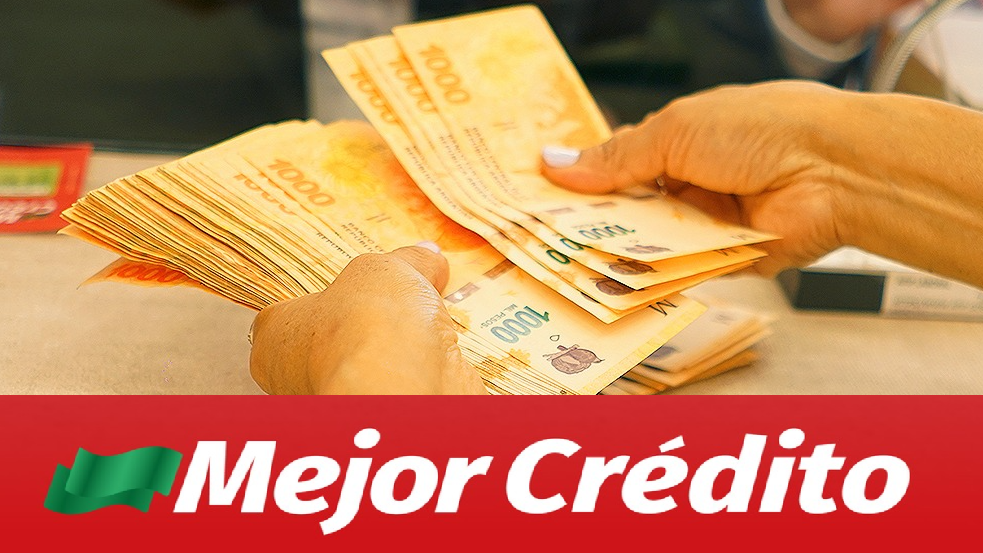 En Mejor Crédito podés llevarte hasta $6 millones: 