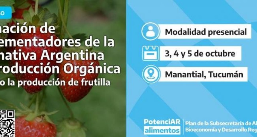 Formación de implementadores de la Normativa Orgánica Argentina aplicado a la producción de frutilla